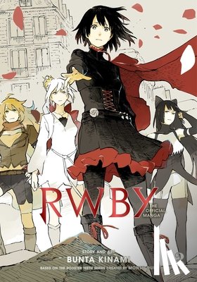 Rooster Teeth Productions, Oum, Monty, Kinami, Bunta - RWBY: The Official Manga, Vol. 3