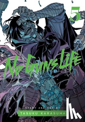Karasuma, Tasuku - No Guns Life, Vol. 5