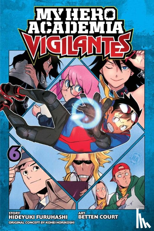 Furuhashi, Hideyuki - My Hero Academia: Vigilantes, Vol. 6