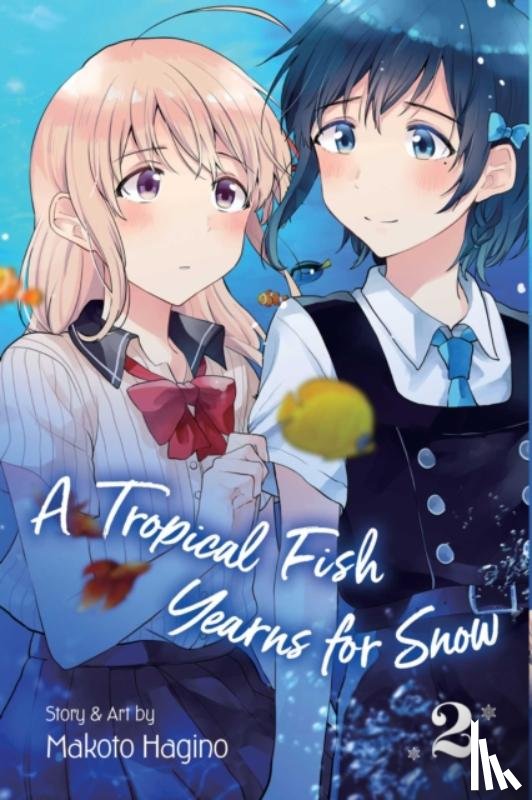 Hagino, Makoto - A Tropical Fish Yearns for Snow, Vol. 2