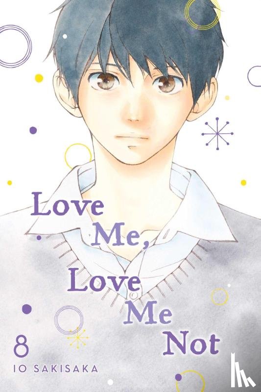 Sakisaka, Io - Love Me, Love Me Not, Vol. 8