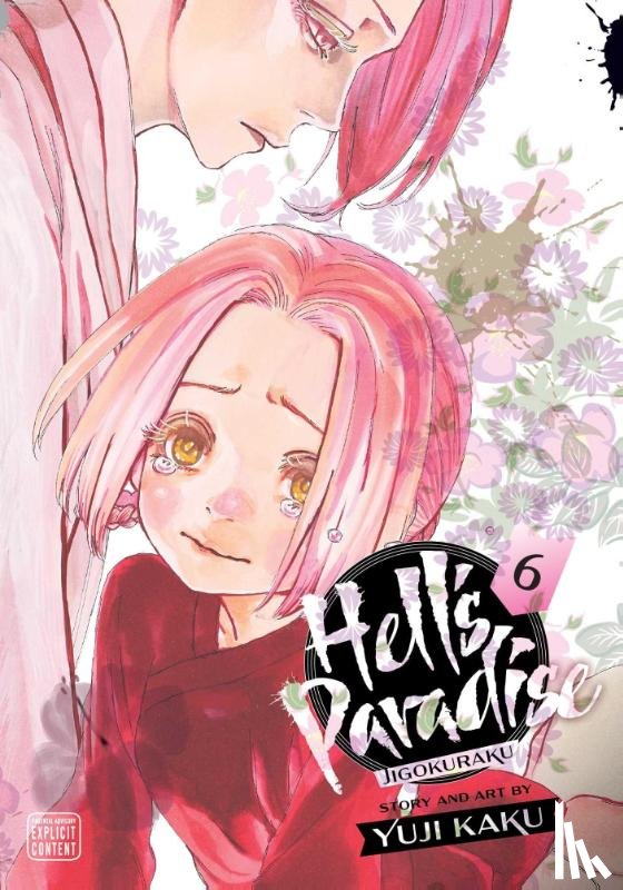 Kaku, Yuji - Hell's Paradise: Jigokuraku, Vol. 6
