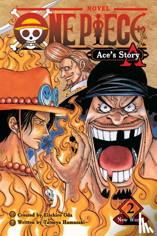 Oda, Eiichiro, Hinata, Sho - One Piece: Ace's Story, Vol. 2