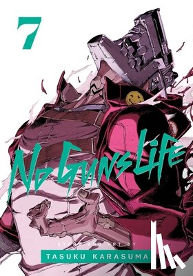 Karasuma, Tasuku - No Guns Life, Vol. 7