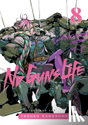 Karasuma, Tasuku - No Guns Life, Vol. 8