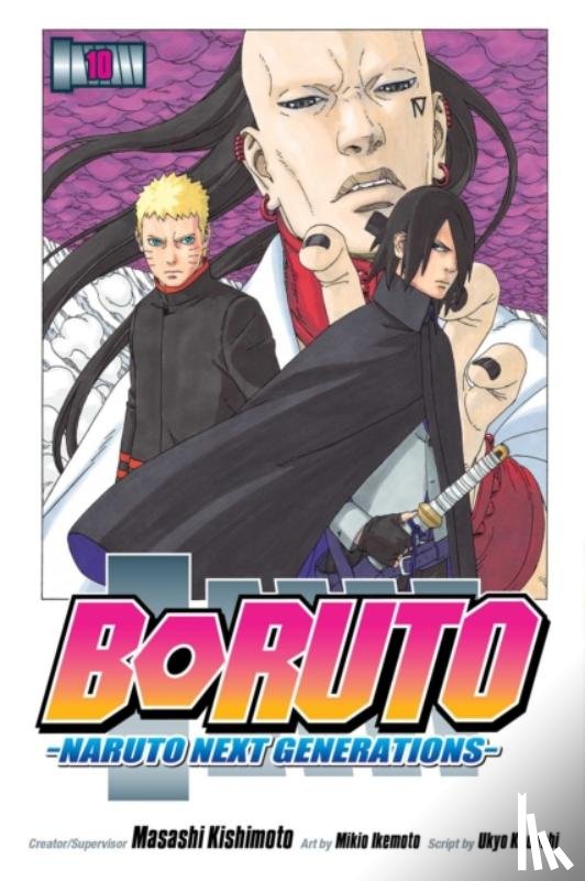 Kishimoto, Masashi, Kodachi, Ukyo - Boruto: Naruto Next Generations, Vol. 10