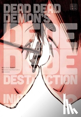 Asano, Inio - Dead Dead Demon's Dededede Destruction, Vol. 9