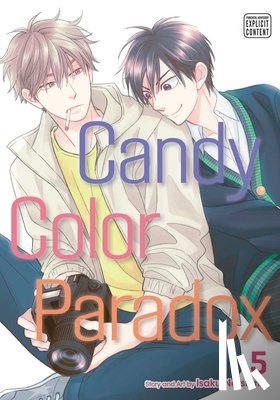Natsume, Isaku - Candy Color Paradox, Vol. 5