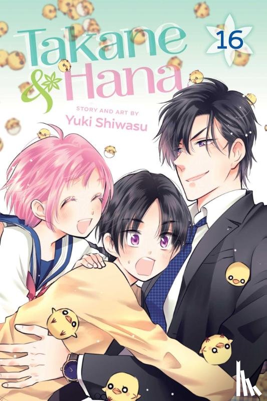 Shiwasu, Yuki - Takane & Hana, Vol. 16