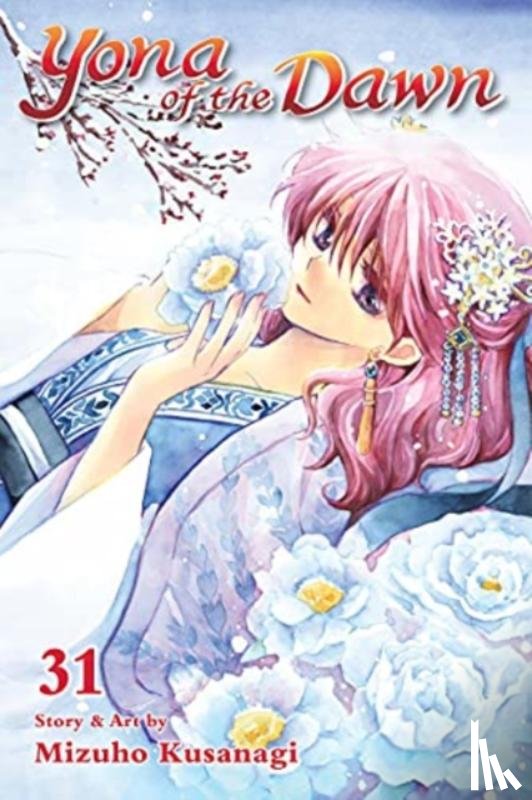 Kusanagi, Mizuho - Yona of the Dawn, Vol. 31
