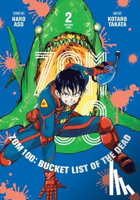 Aso, Haro - Zom 100: Bucket List of the Dead, Vol. 2
