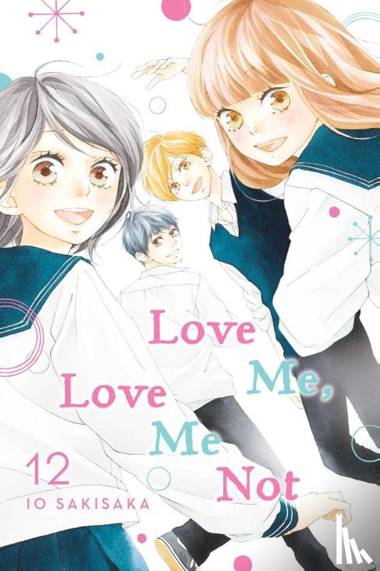 Sakisaka, Io - Love Me, Love Me Not, Vol. 12