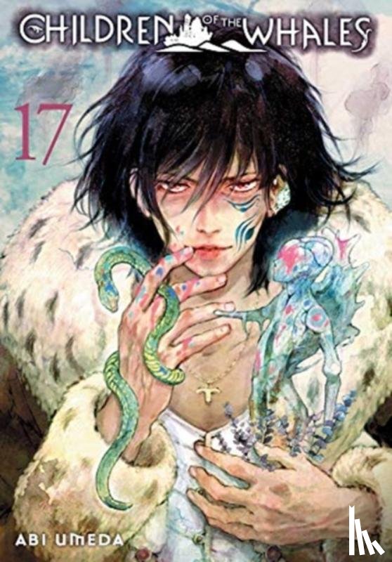 Umeda, Abi - Children of the Whales, Vol. 17