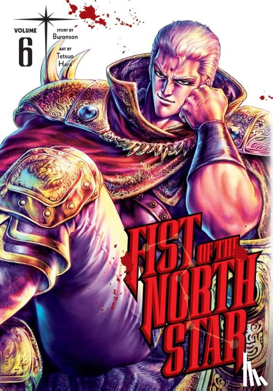 Buronson - Fist of the North Star, Vol. 6