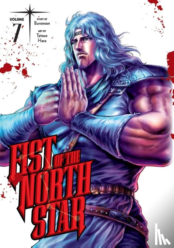 Buronson - Fist of the North Star, Vol. 7