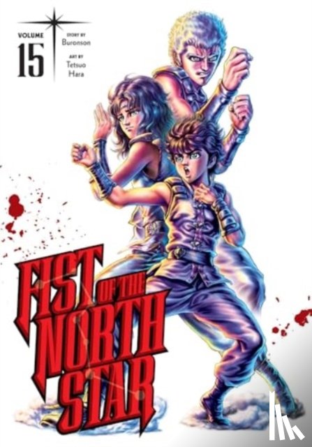 Buronson - Fist of the North Star, Vol. 15