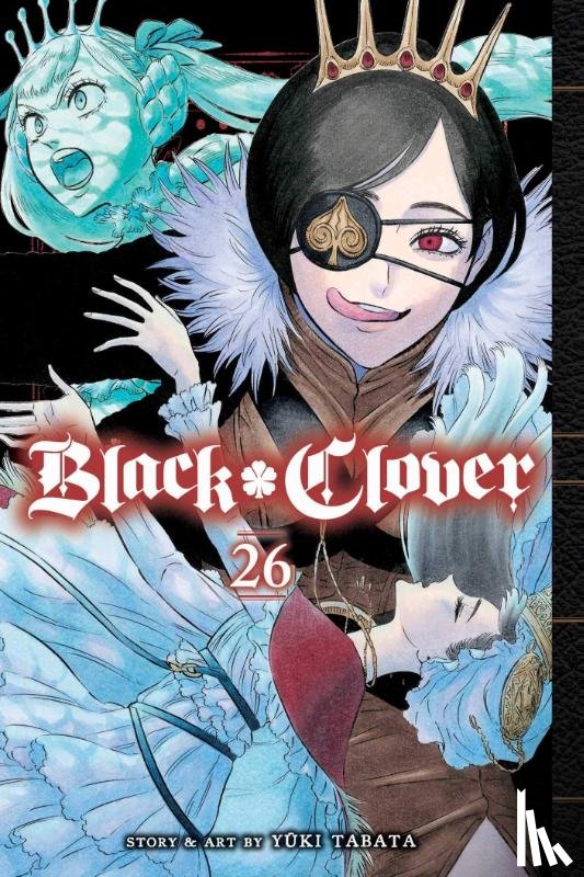 Tabata, Yuki - Black Clover, Vol. 26