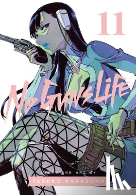 Karasuma, Tasuku - No Guns Life, Vol. 11