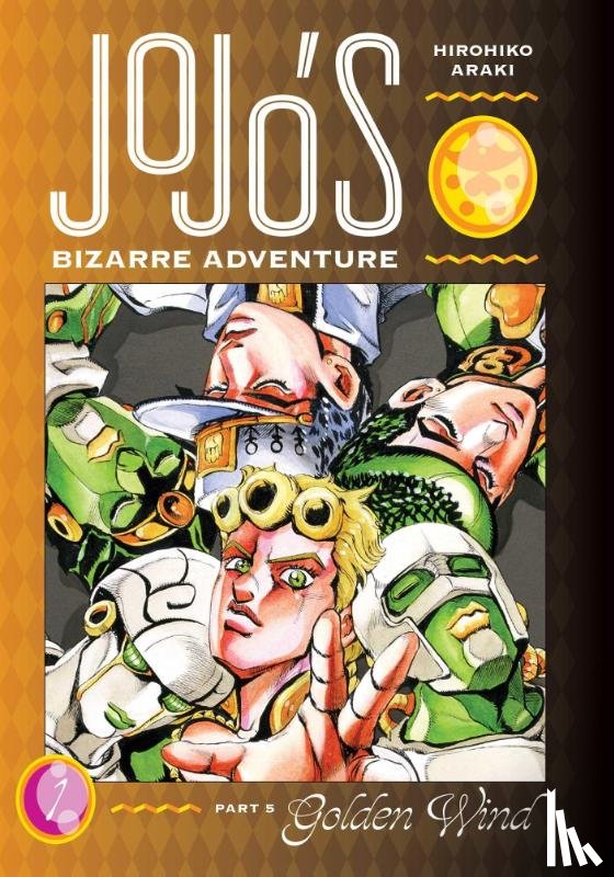 Araki, Hirohiko - JoJo's Bizarre Adventure: Part 5--Golden Wind, Vol. 1