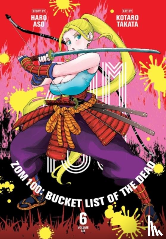Aso, Haro - Zom 100: Bucket List of the Dead, Vol. 6