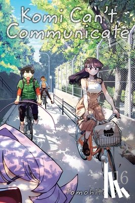 Oda, Tomohito - Komi Can't Communicate, Vol. 16
