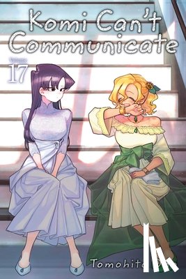 Oda, Tomohito - Komi Can't Communicate, Vol. 17