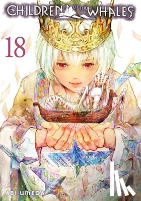 Umeda, Abi - Children of the Whales, Vol. 18