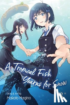 Hagino, Makoto - A Tropical Fish Yearns for Snow, Vol. 8
