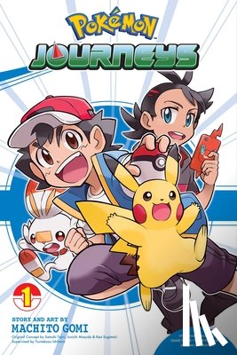 Gomi, Machito - Pokemon Journeys, Vol. 1
