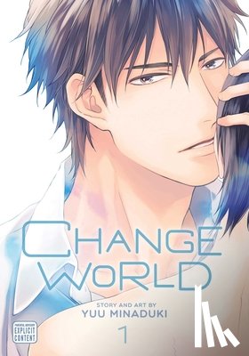 Minaduki, Yuu - Change World, Vol. 1