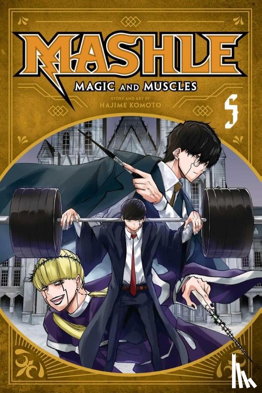 Komoto, Hajime - Mashle: Magic and Muscles, Vol. 5
