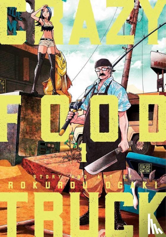 Ogaki, Rokurou - Crazy Food Truck, Vol. 1