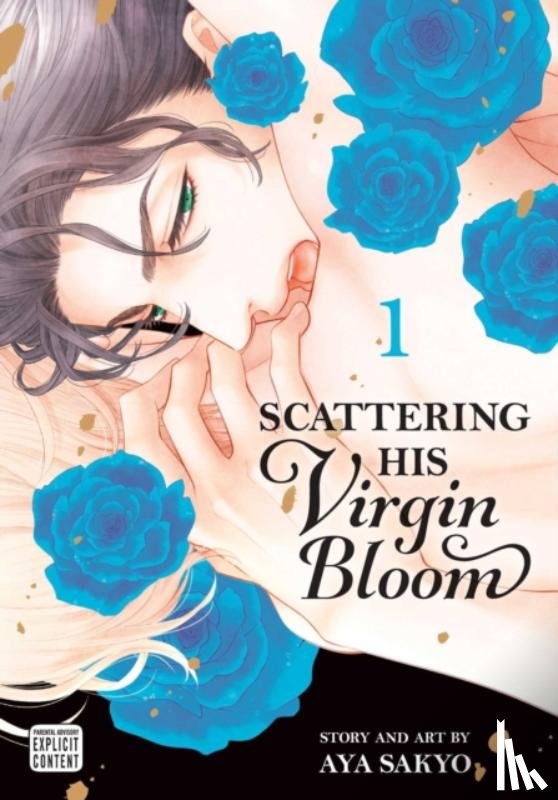 Sakyo, Aya - Scattering His Virgin Bloom, Vol. 1