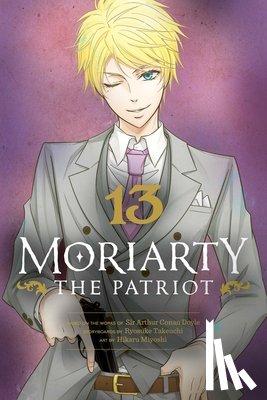 Takeuchi, Ryosuke - Moriarty the Patriot, Vol. 13