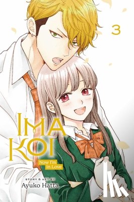 Hatta, Ayuko - Ima Koi: Now I'm in Love, Vol. 3