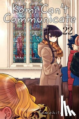 Oda, Tomohito - Komi Can't Communicate, Vol. 22