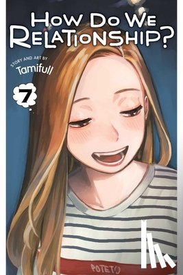 Tamifull - How Do We Relationship?, Vol. 7