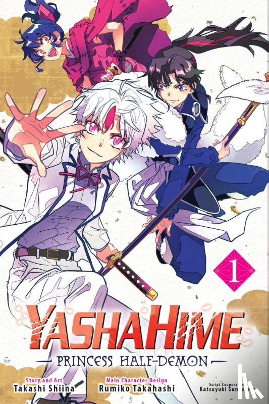 Takahashi, Rumiko, Shiina, Takashi - Yashahime: Princess Half-Demon, Vol. 1