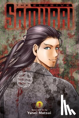 Matsui, Yusei - Elusive Samurai, Vol. 3