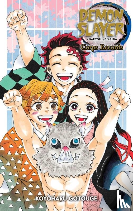 Gotouge, Koyoharu - Demon Slayer: Kimetsu no Yaiba—Corps Records
