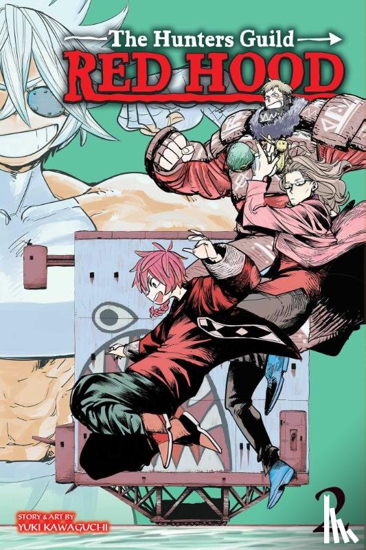 Kawaguchi, Yuki - The Hunters Guild: Red Hood, Vol. 2