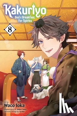 Yuma, Midori, Ioka, Waco - Kakuriyo: Bed & Breakfast for Spirits, Vol. 8