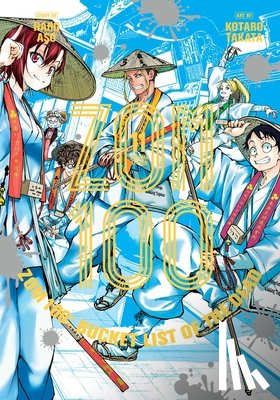 Aso, Haro - Zom 100: Bucket List of the Dead, Vol. 11
