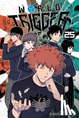 Ashihara, Daisuke - World Trigger, Vol. 25