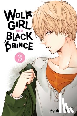 Hatta, Ayuko - Wolf Girl and Black Prince, Vol. 3