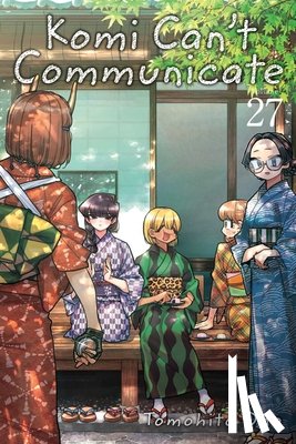 Oda, Tomohito - Komi Can't Communicate, Vol. 27
