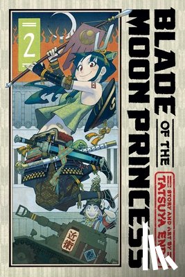 Endo, Tatsuya - Blade of the Moon Princess, Vol. 2