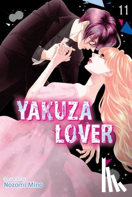 Mino, Nozomi - Yakuza Lover, Vol. 11