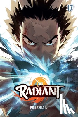 Valente, Tony - Radiant, Vol. 17