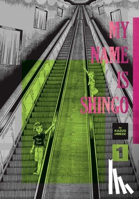 Umezz, Kazuo - My Name Is Shingo: The Perfect Edition, Vol. 1